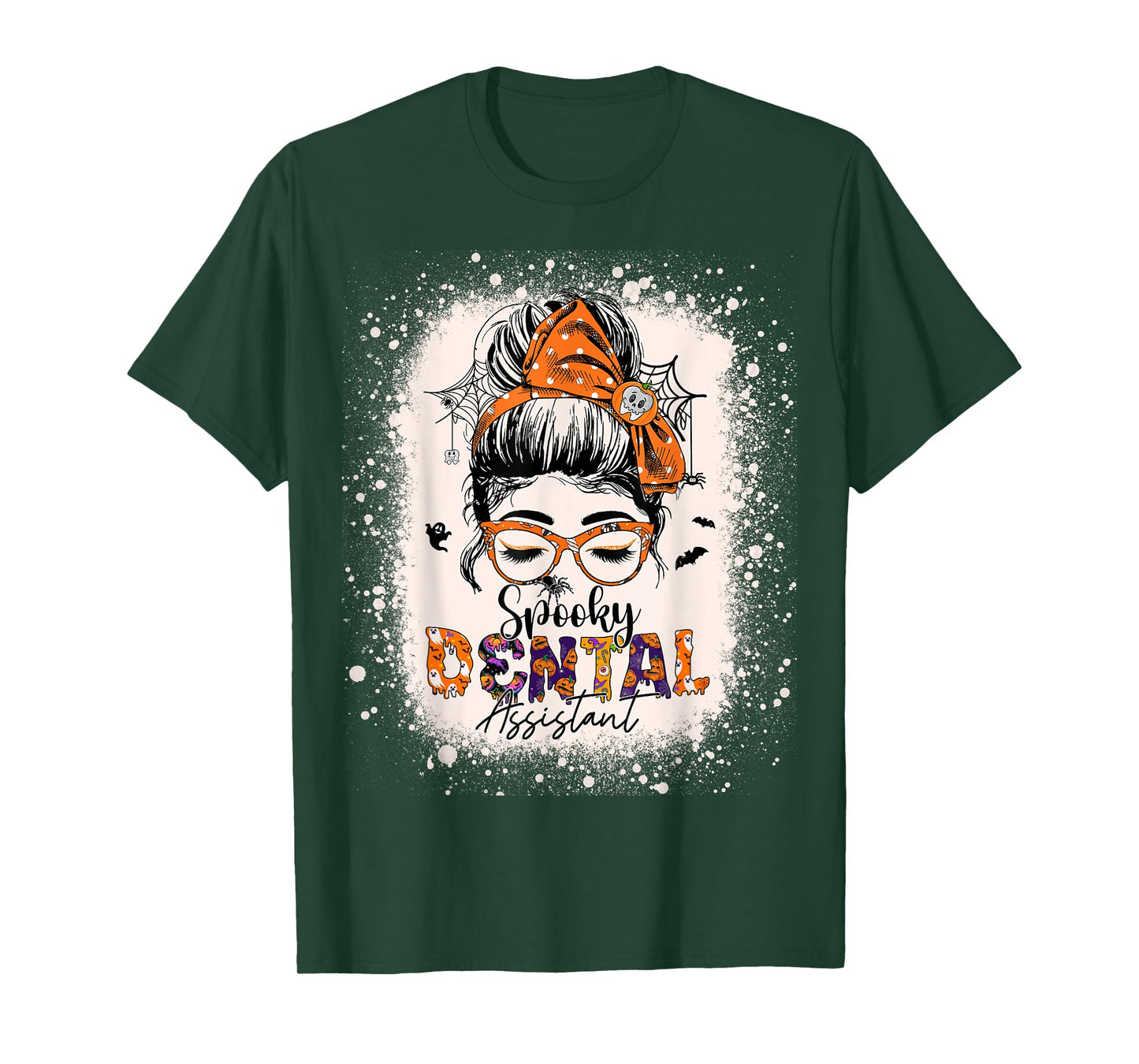 Messy Bun Spooky Dental Assistant Womens Halloween Dentist T-Shirt