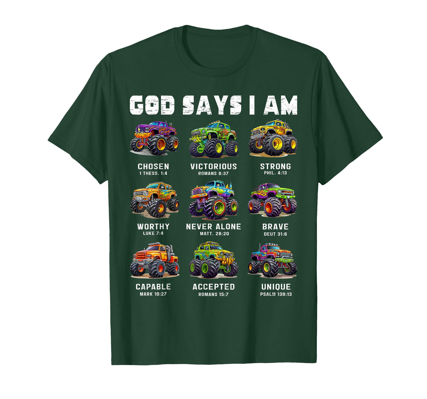 God Says I Am Monster Truck Toddler Kids Bible Verse T-Shirt