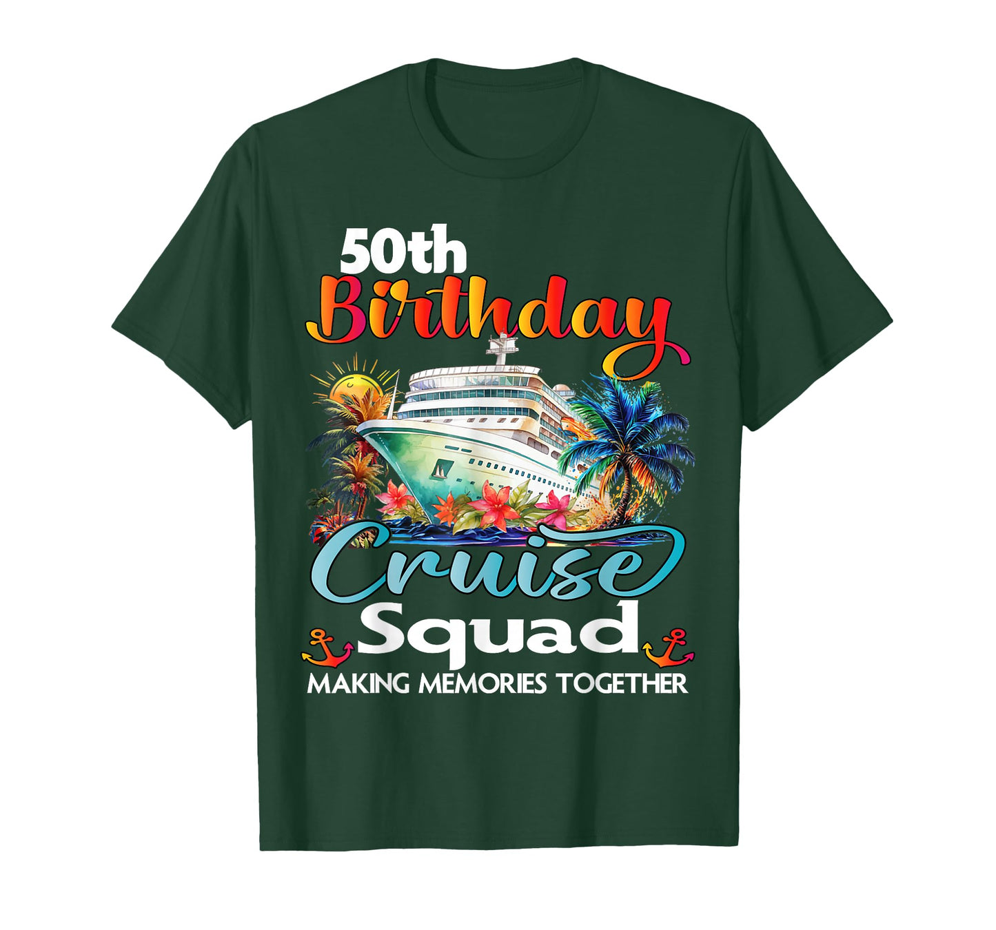 50th Birthday Cruise Squad Friends Family Vacation Matching T-Shirt