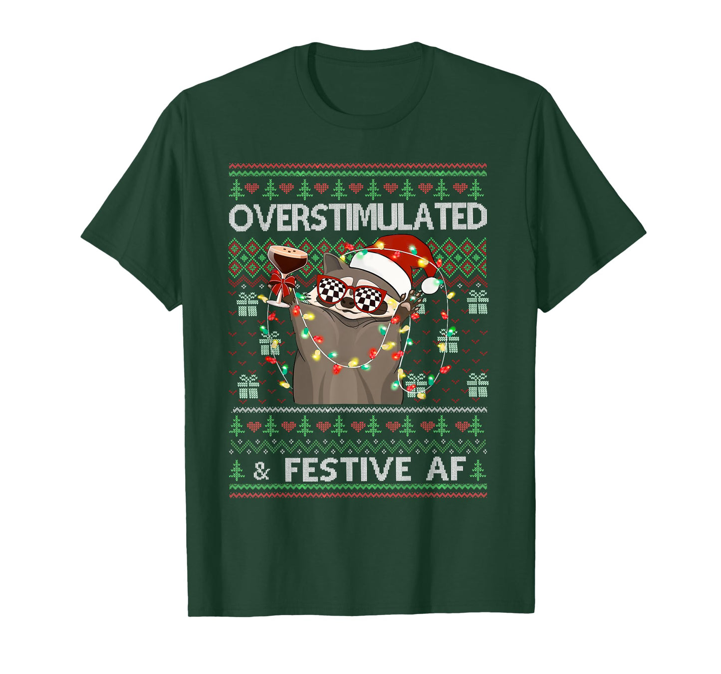 Overstimulated & Festive Af Raccoon Christmas Lights Ugly T-Shirt