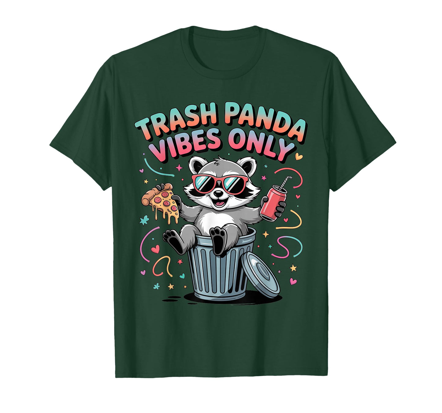 Trash Panda Vibes Only Funny Raccoon Tee Shirts Raccoon Fans T-Shirt