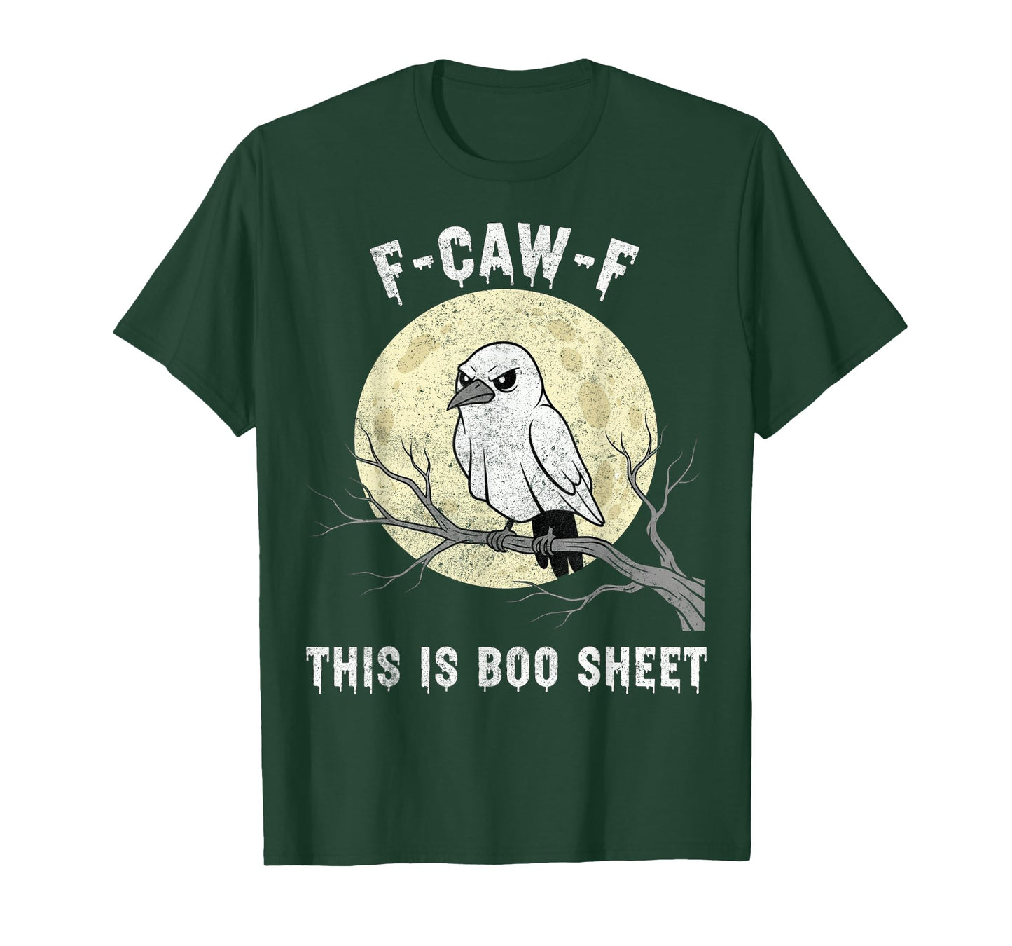 F-Caw-F This is Boo Sheet Ghost Halloween Costume Funny T-Shirt