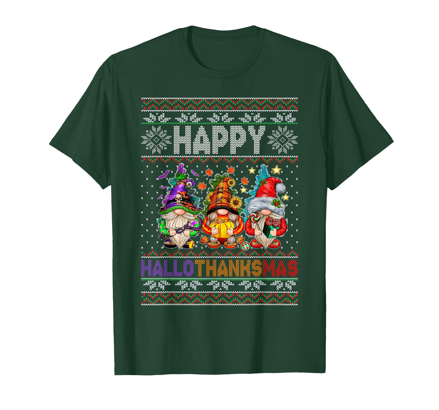 Happy Hallothanksmas Gnomes Halloween Thanksgiving Christmas T-Shirt