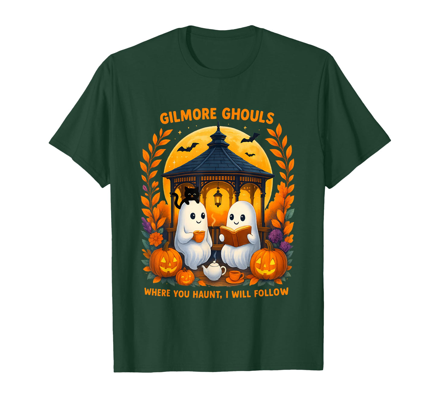 Gilmore Ghouls Where You Haunt I Will Follow Halloween Ghost T-Shirt