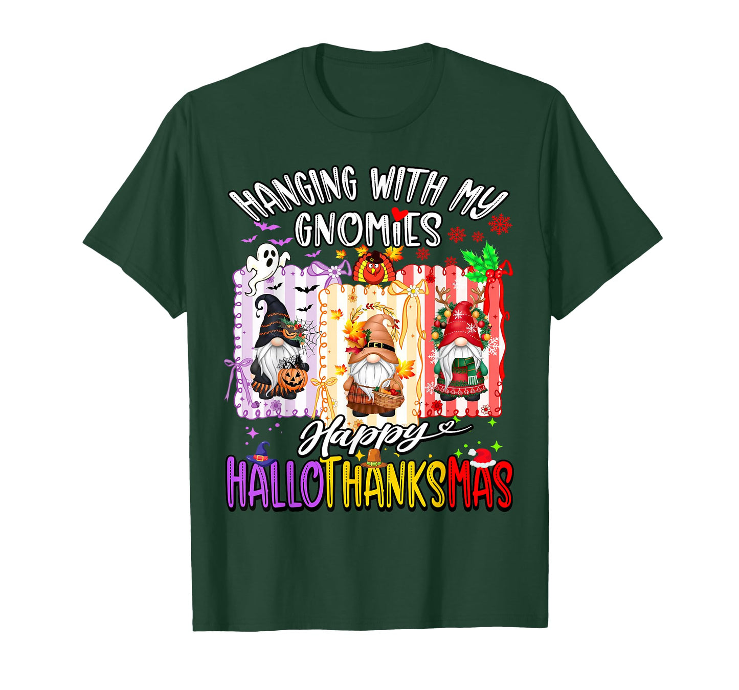 Hanging with My Gnomies Happy Hallothanksmas Coquette Bow T-Shirt