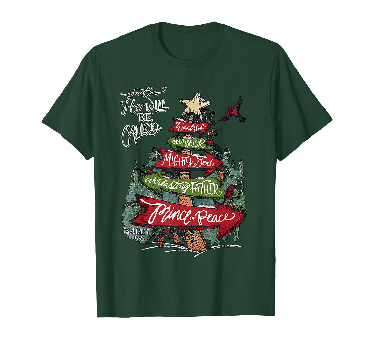 Isaiah 9:6 And He Will Be Called Jesus Christmas Christian T-Shirt