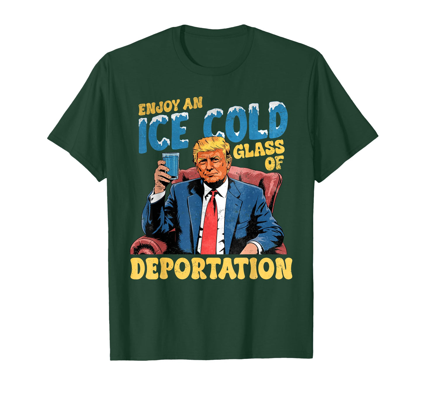 Funny ICE Enjoy An Ice Cold Glass Of Deportation Vintage T-Shirt