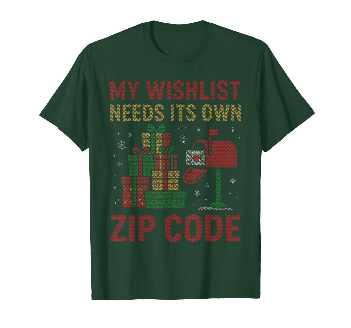 Wishlist Needs Its Own Zip Code Christmas Santa Xmas Family T-Shirt