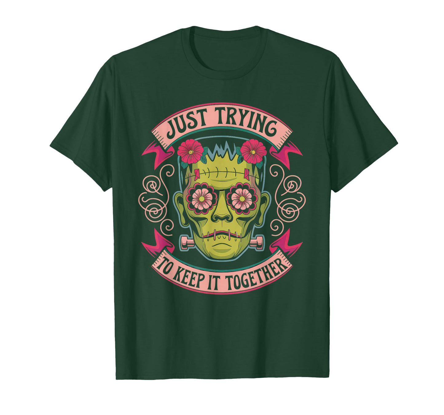 Just Trying to Keep It Together Shirt Halloween Frankenstein T-Shirt