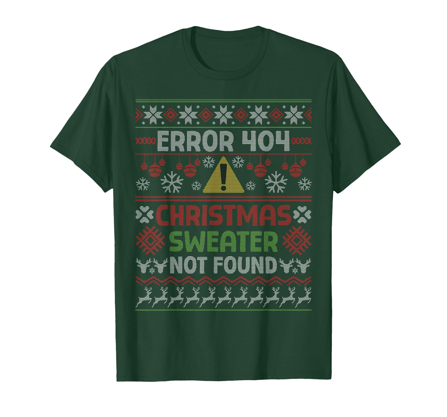 Error 404 Christmas Not Found Ugly Christmas T-Shirt