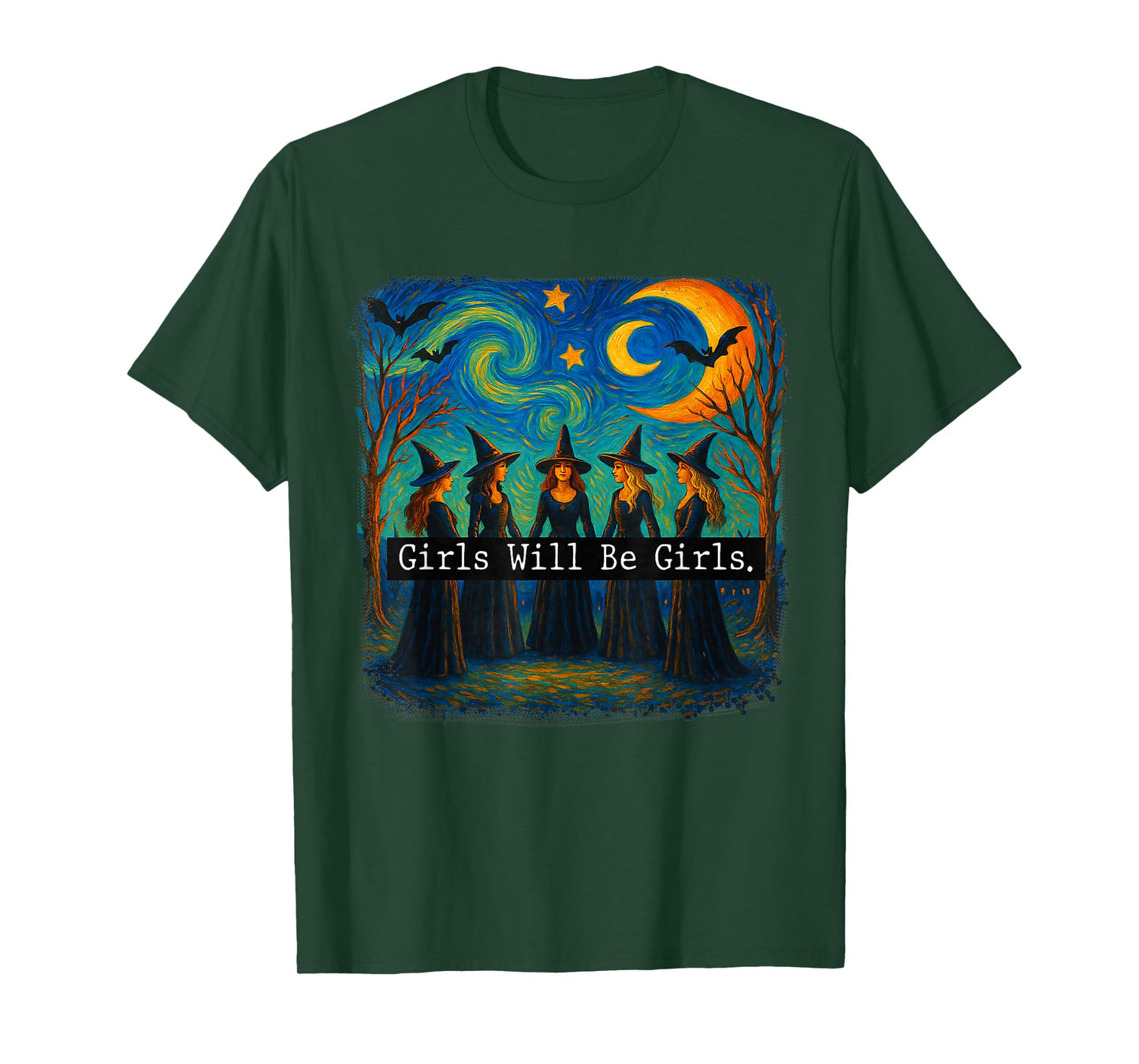 Girl Will Be Girls Witch Halloween Funny Witchy Spooky Women T-Shirt