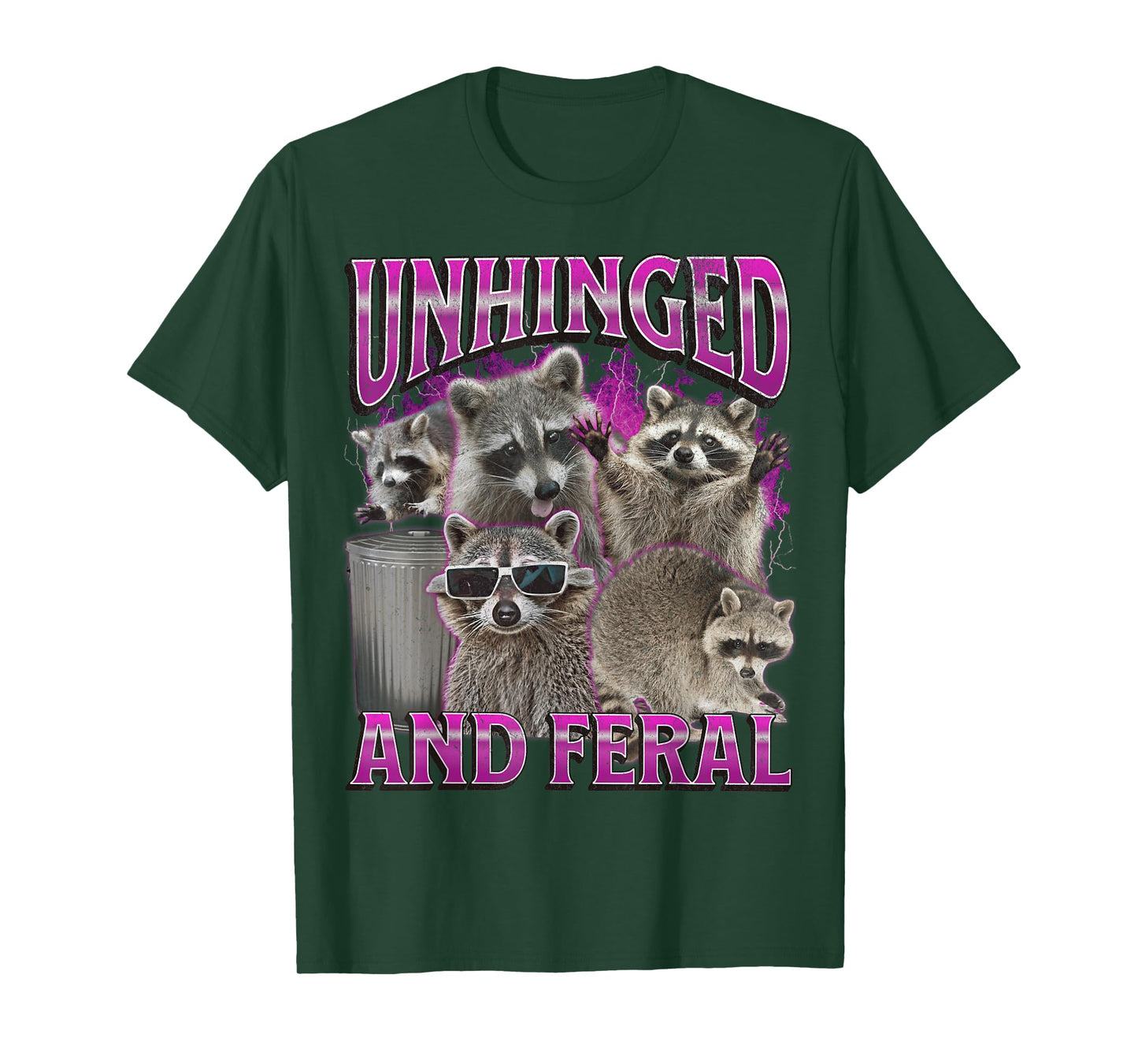Unhinged and Feral Funny Raccoon Meme Bootleg Graphic 90s T-Shirt