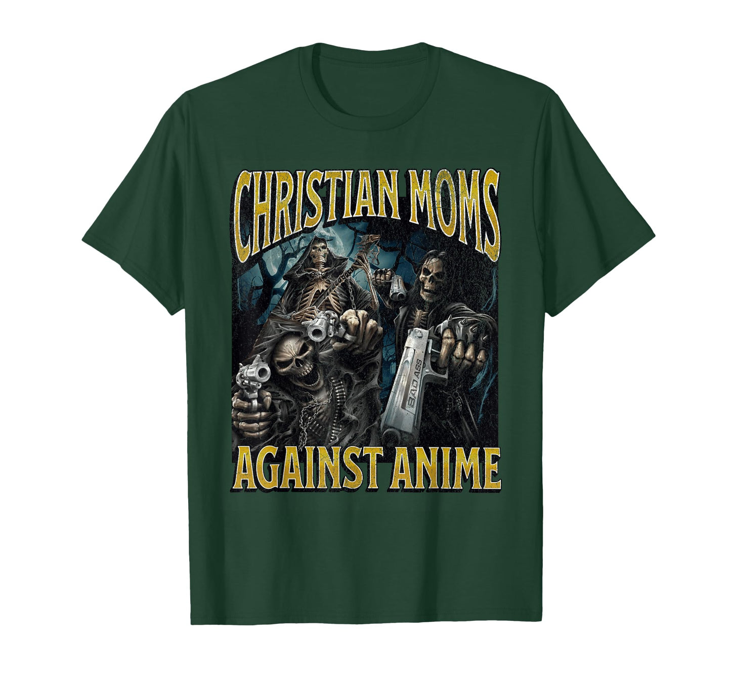 Christian Moms Against Anime Funny Hard Skeleton Meme T-Shirt
