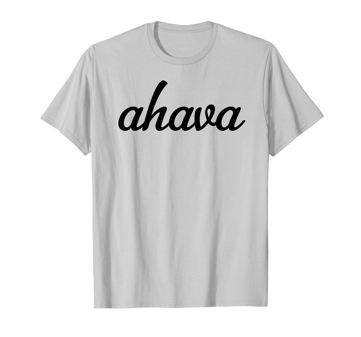 Hebrew Word Ahava Shirt For Men & Women | Give Love T-Shirt