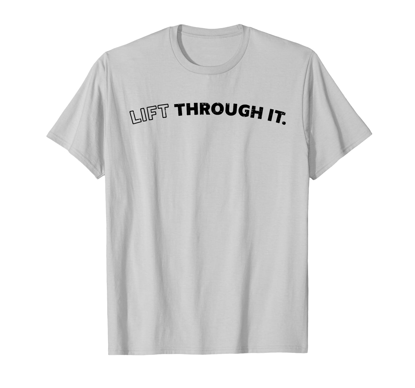Retro Lift Through It T-Shirt