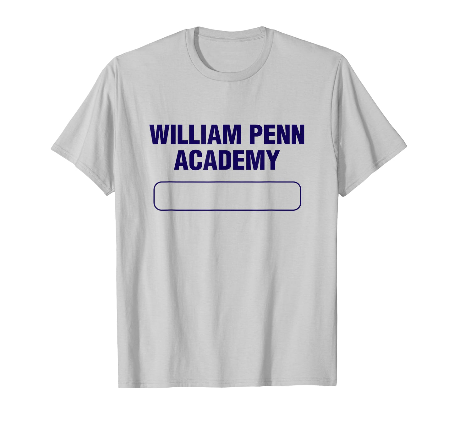 William Penn Academy T-Shirt - William Penn Academy Gym T-Shirt