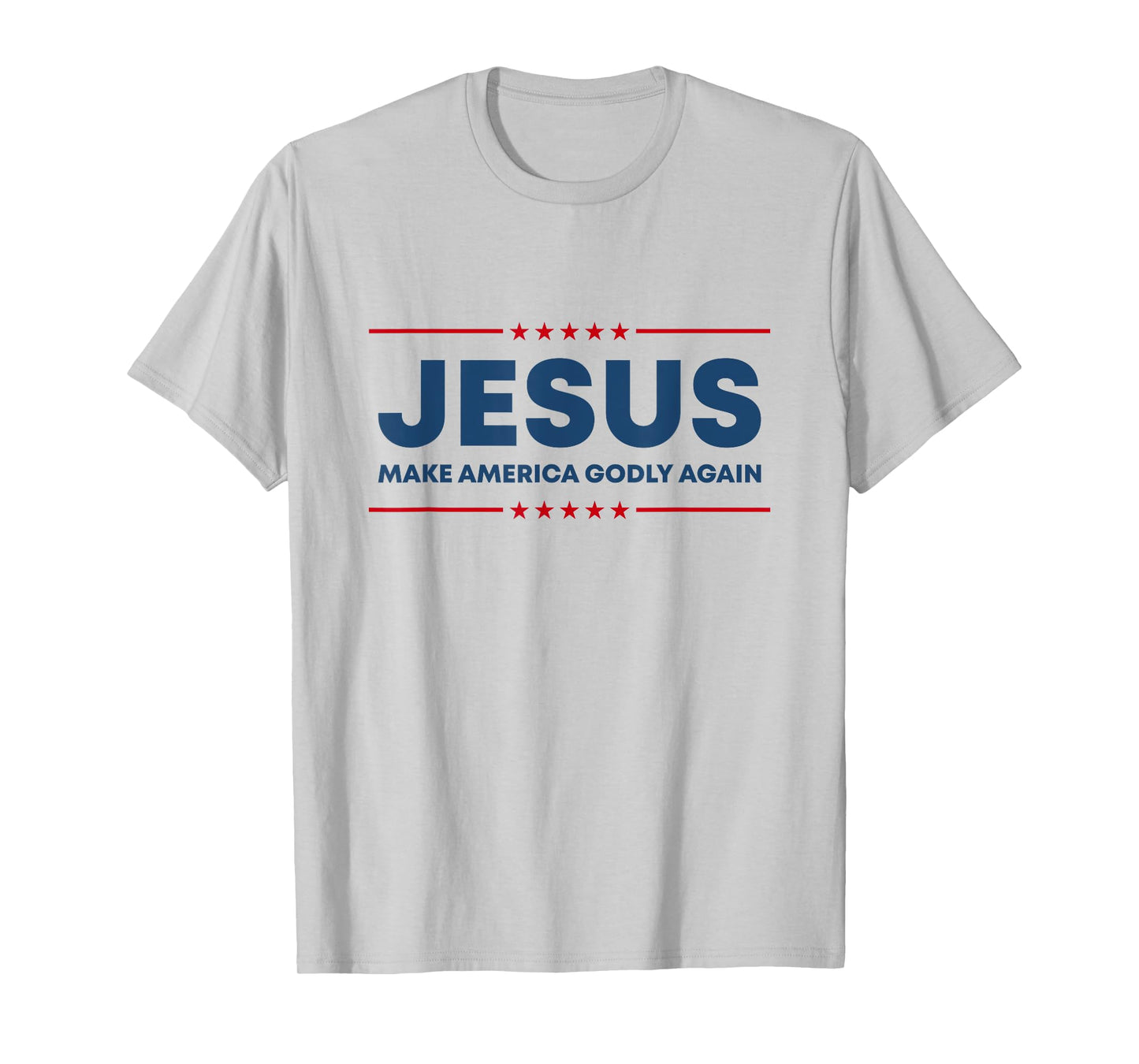 Jesus Make America Godly Again Christian US Patriot American T-Shirt