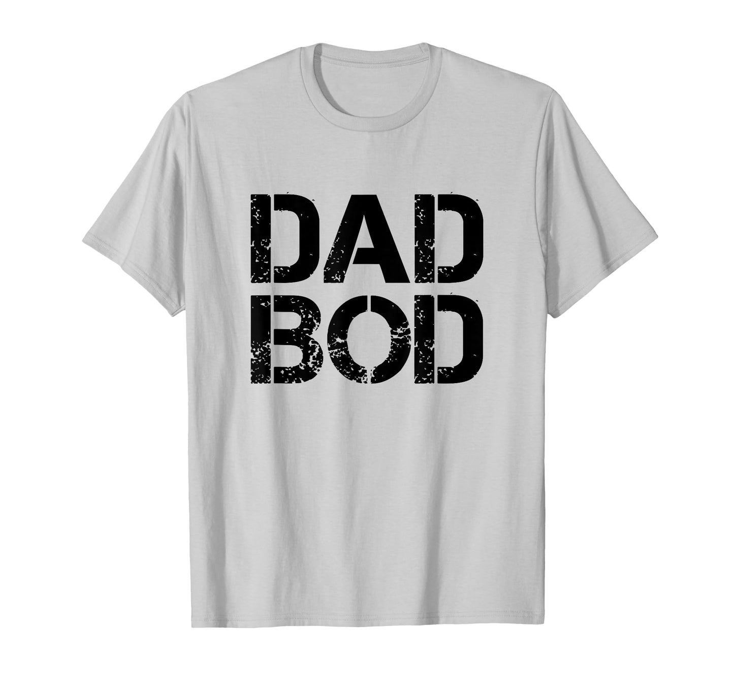 Dad Bod Rough Strong 90s Stencil Black Text T-Shirt