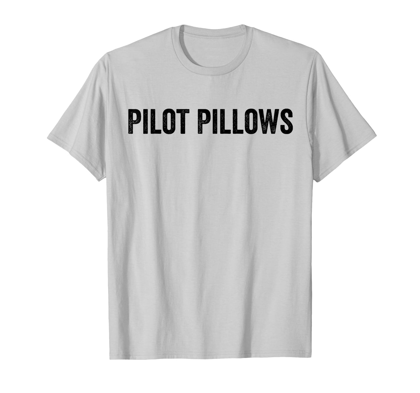 Pilot Pillows Funny Pilot Wife Shirt T-Shirt