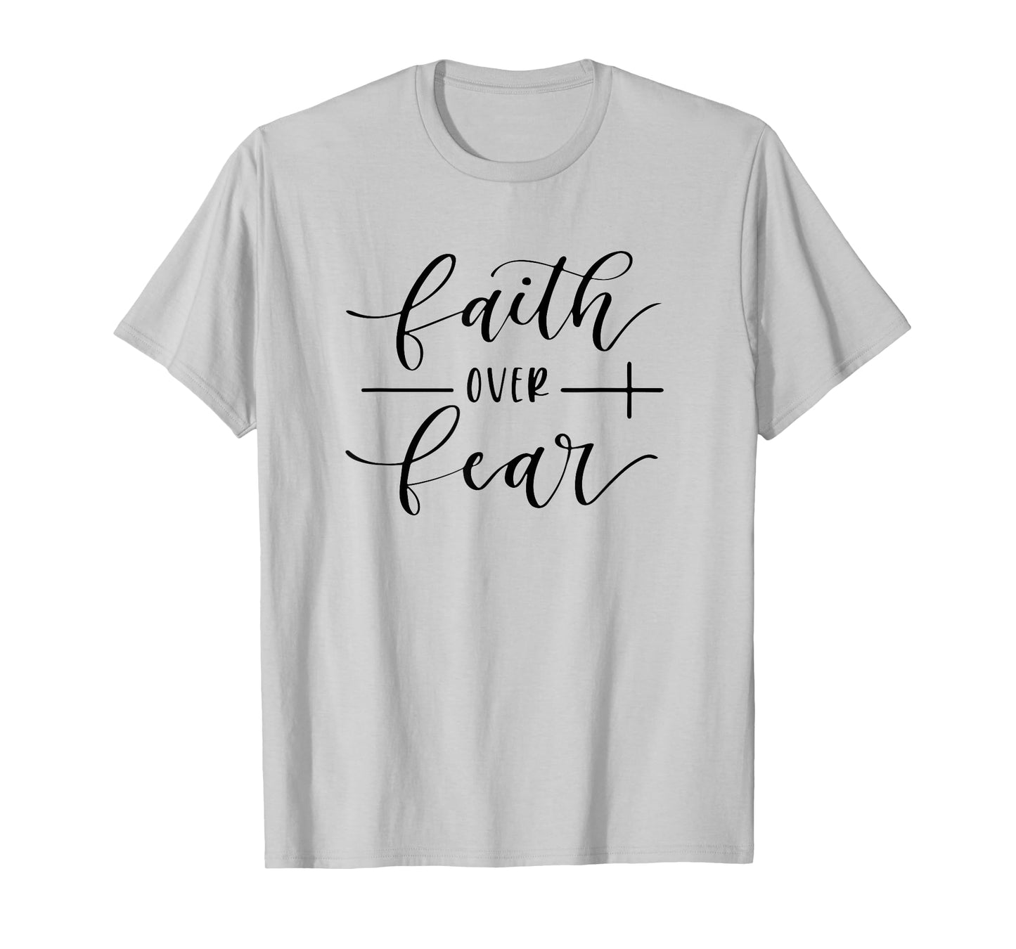 Faith Over Fear Y'all Need Jesus Christ Christian Men Women T-Shirt