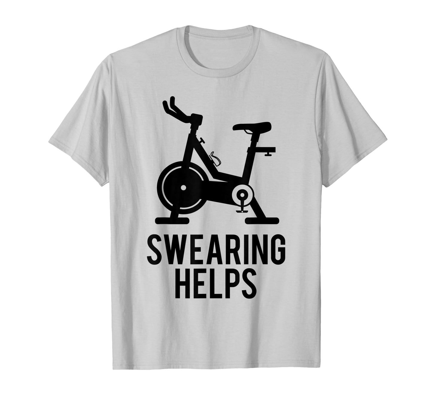 Funny Spin Class Swearing Helps Spinning Gift Gym Fitness T-Shirt