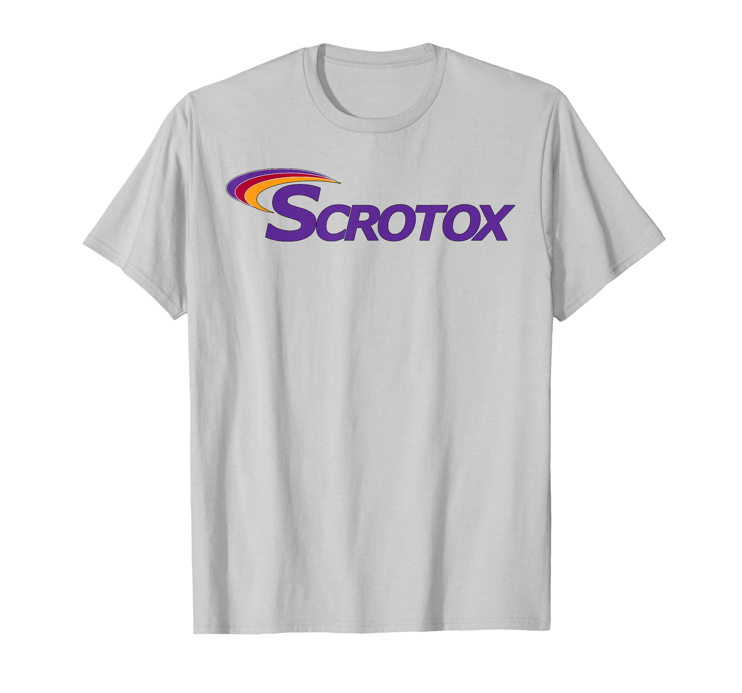 Scrotox T-Shirt, because gravity effects men too T-Shirt