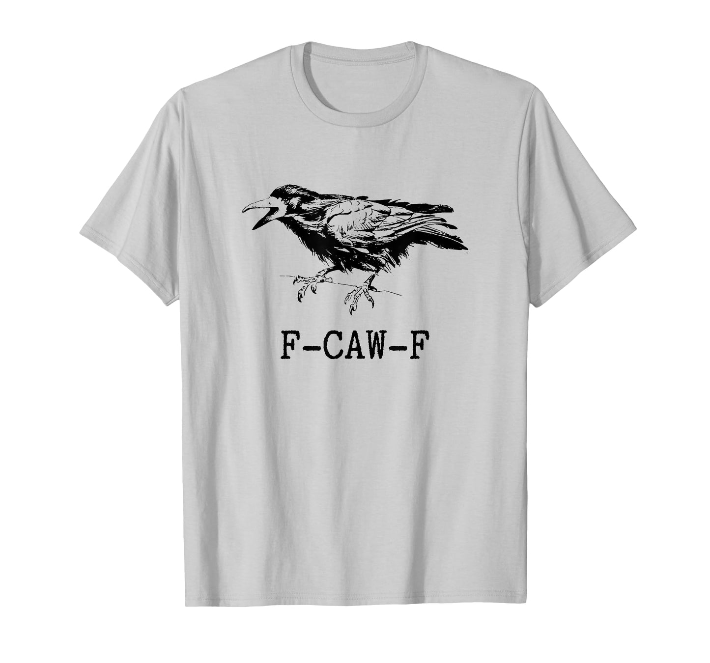 Vintage F-Caw-F Black Bird Pun Black FCAWF Crow T-Shirt