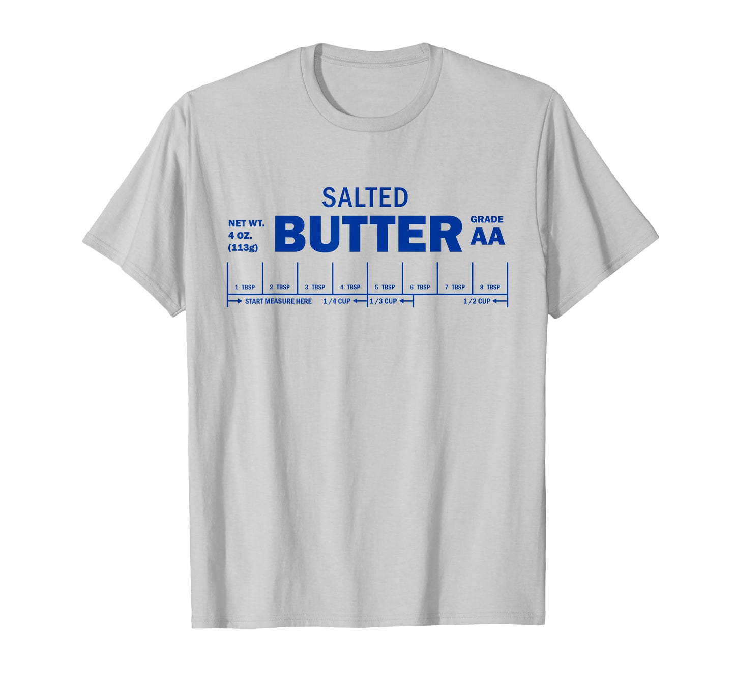 Funny Foodie Baker Baking Salted Butter T-Shirt