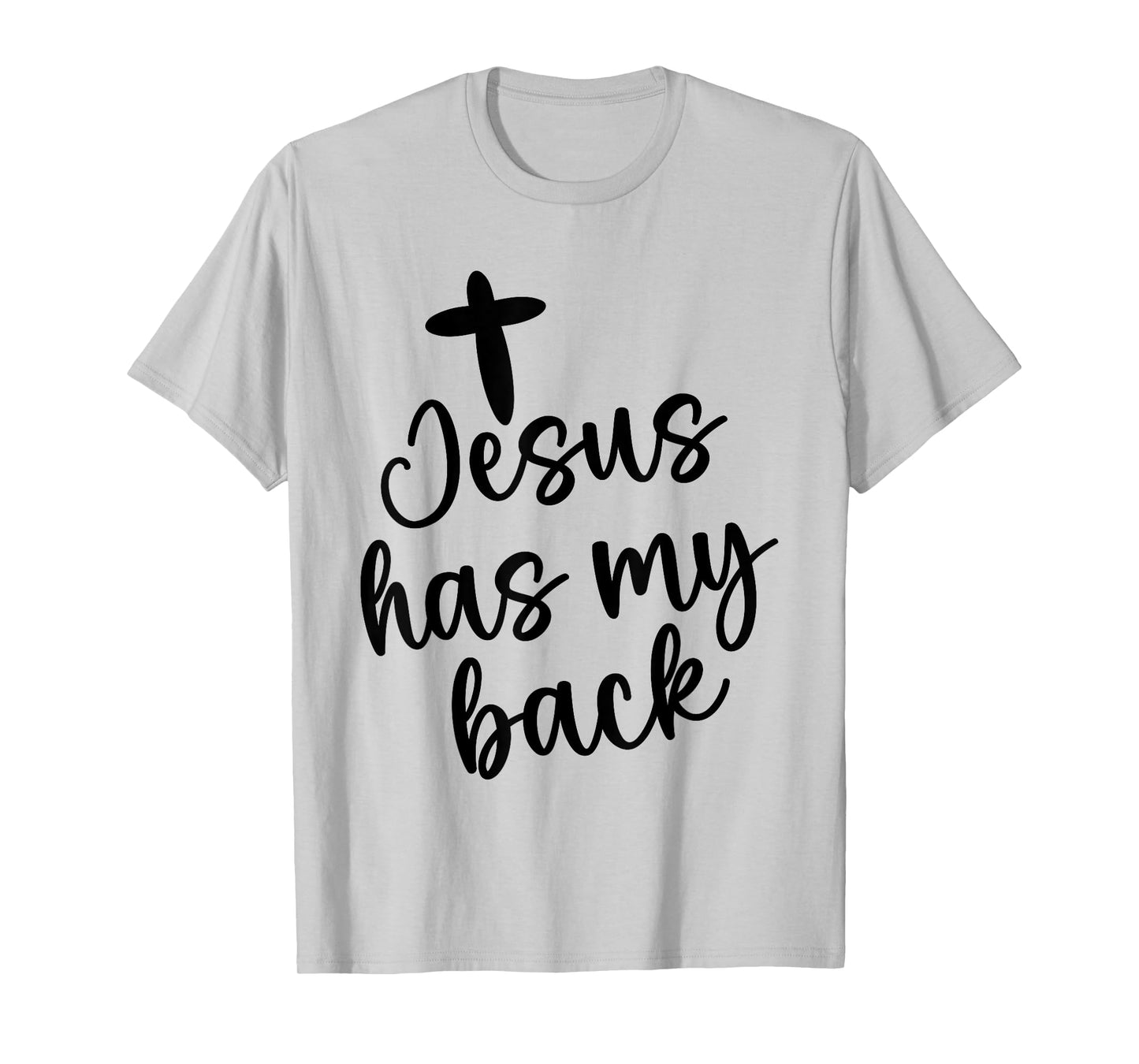 Jesus Has My Retro Back Christian Religious Quote Women Men T-Shirt