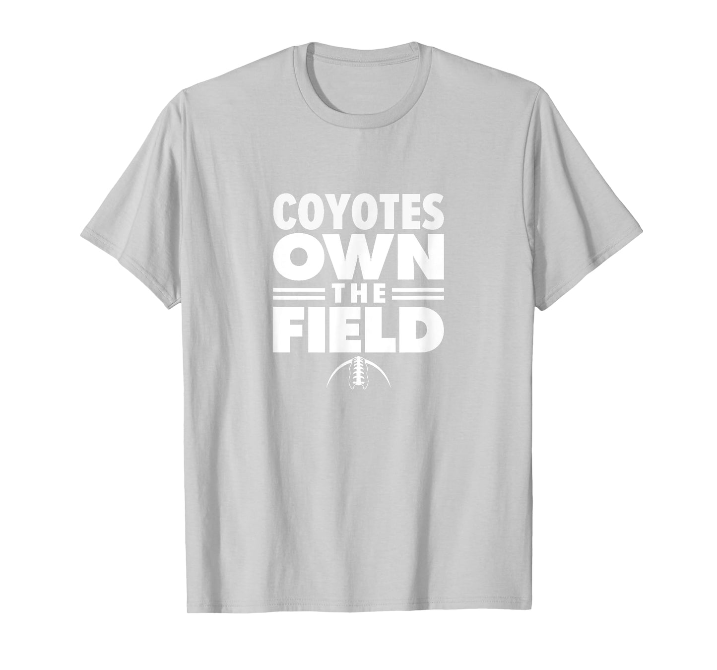 Clarksburg Coyotes Own the Field T-Shirt