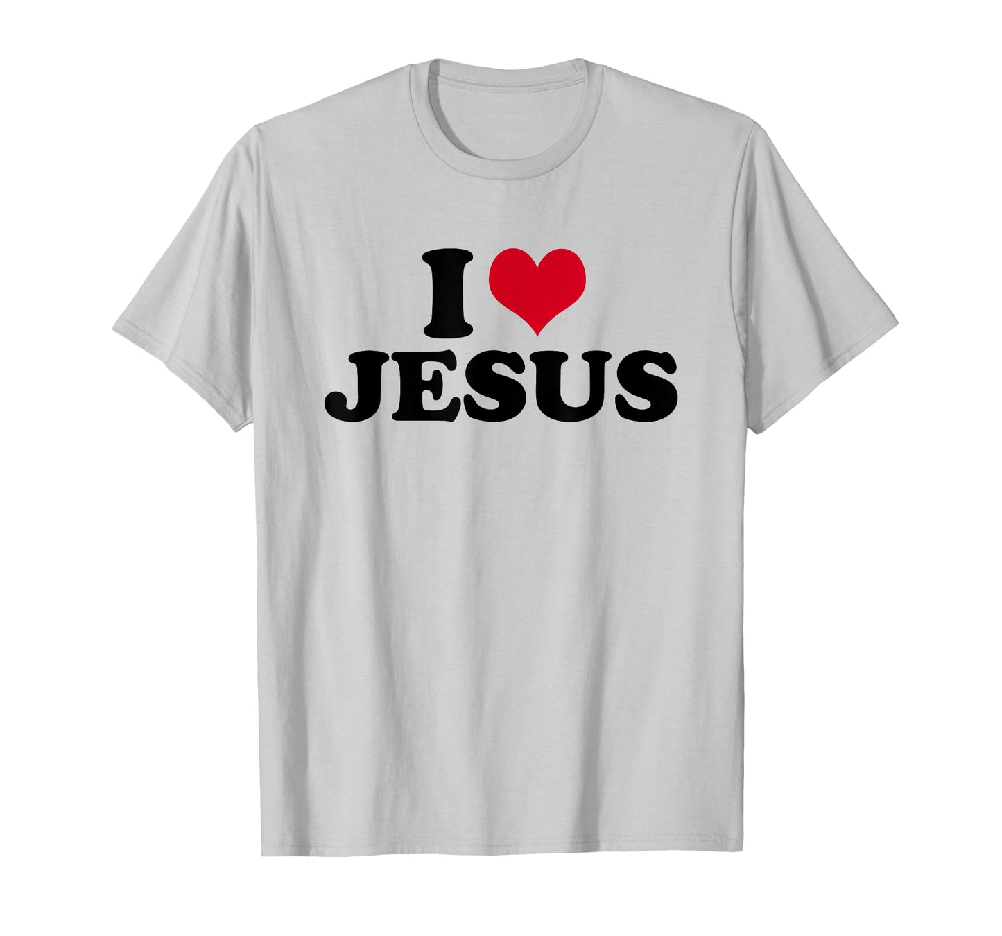 I Love Jesus T-Shirt
