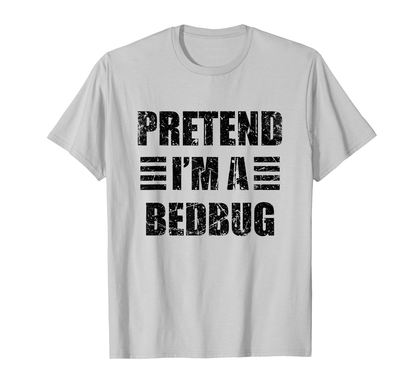 Vintage Pretend I'm a Bedbug Lazy Halloween Costume T-Shirt
