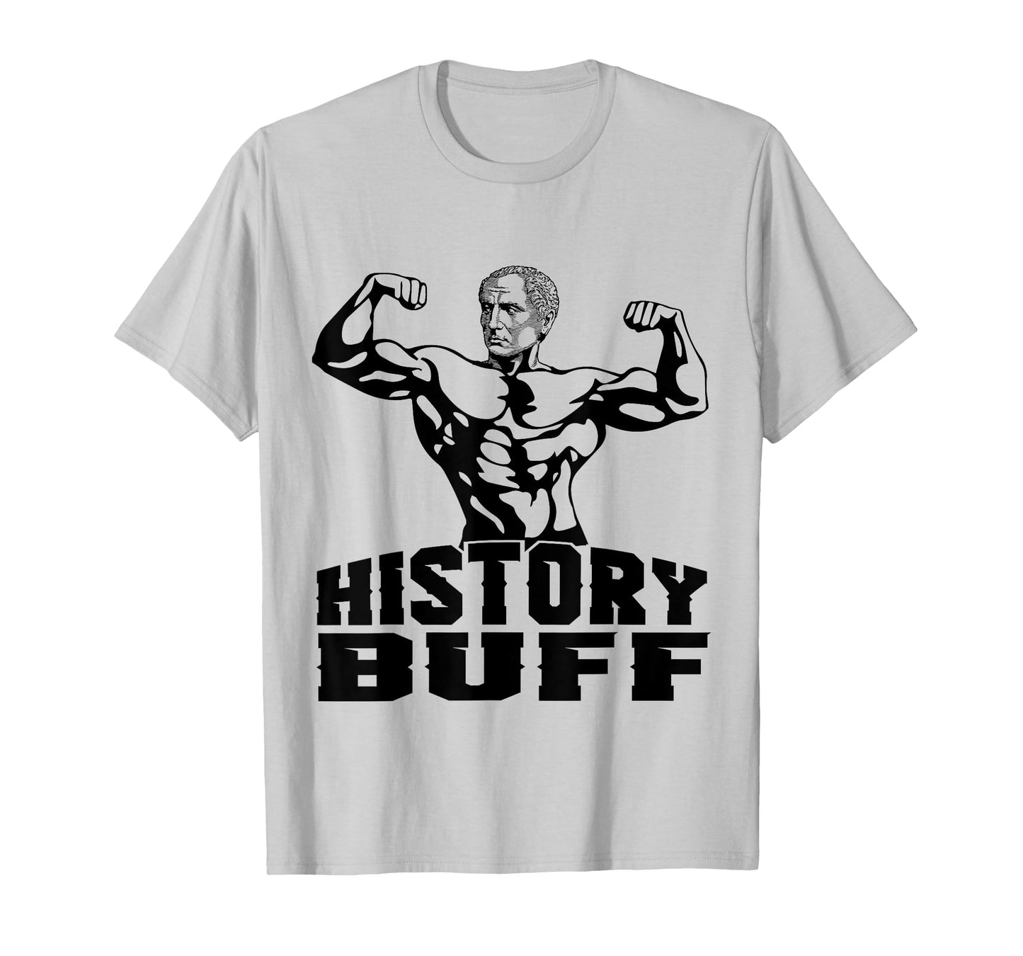 Julius Caesar History Buff Funny Gym Shirt T-Shirt
