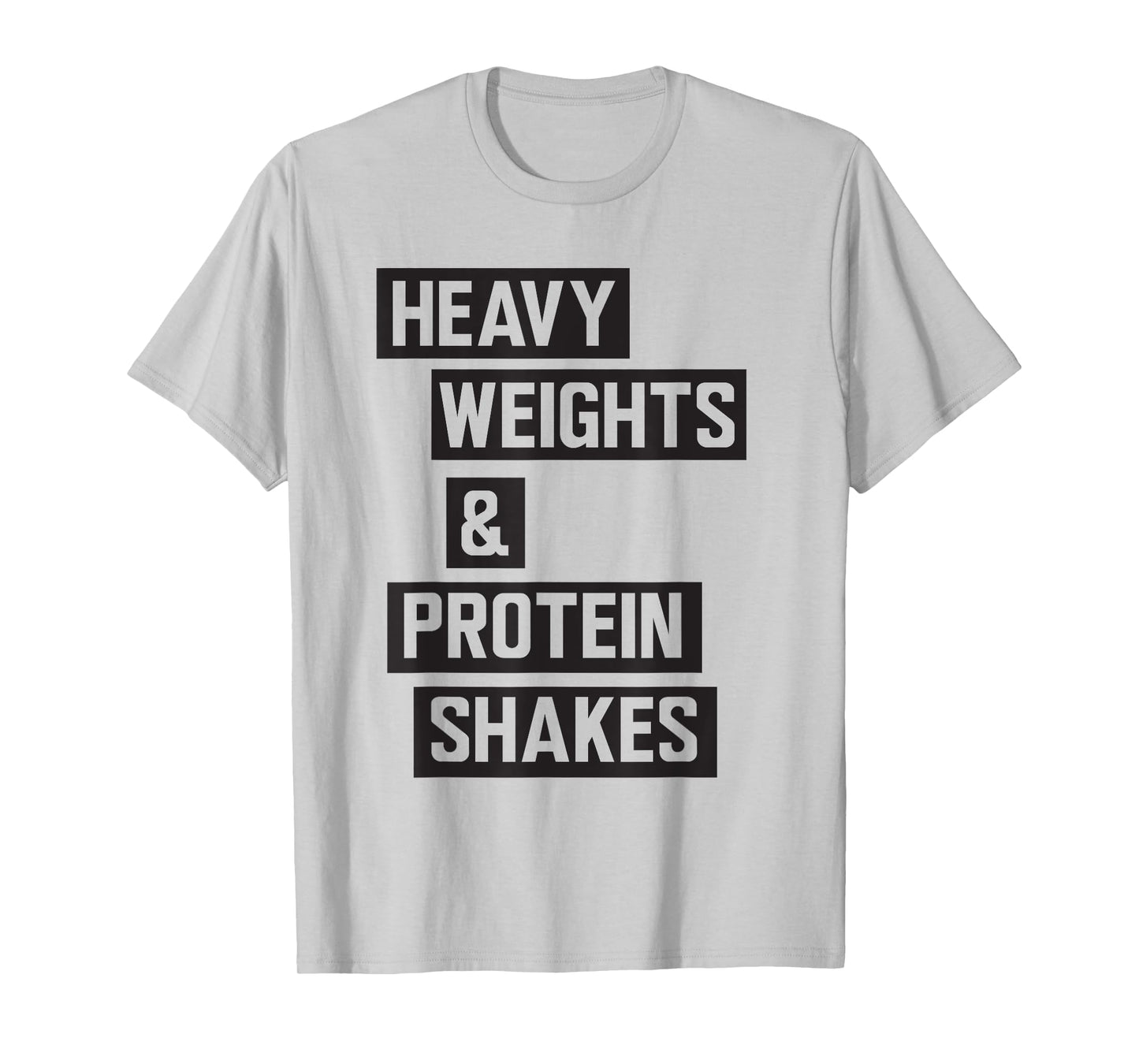 Mens Fan Designed: Heavy weights and protein shakes t-shirt