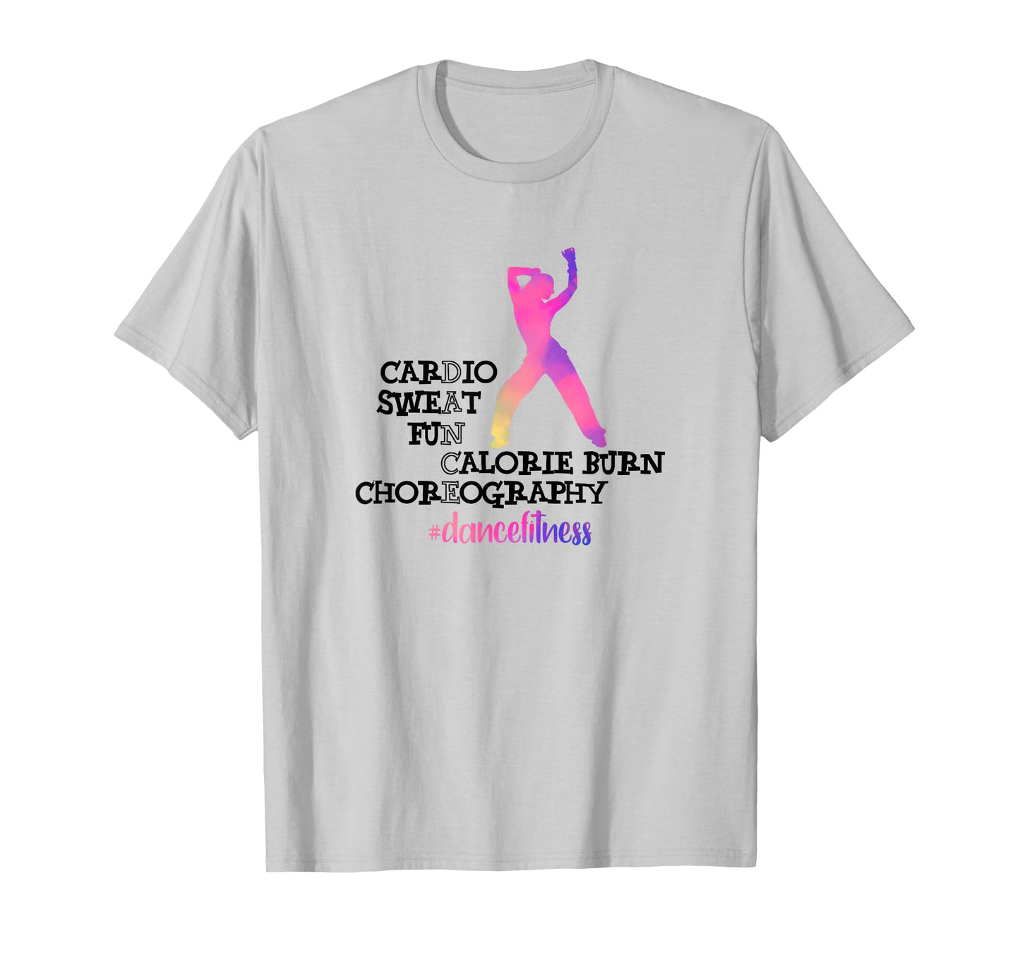 Calorie Burn Choreography Dance Fitness Instructor Exercise T-Shirt
