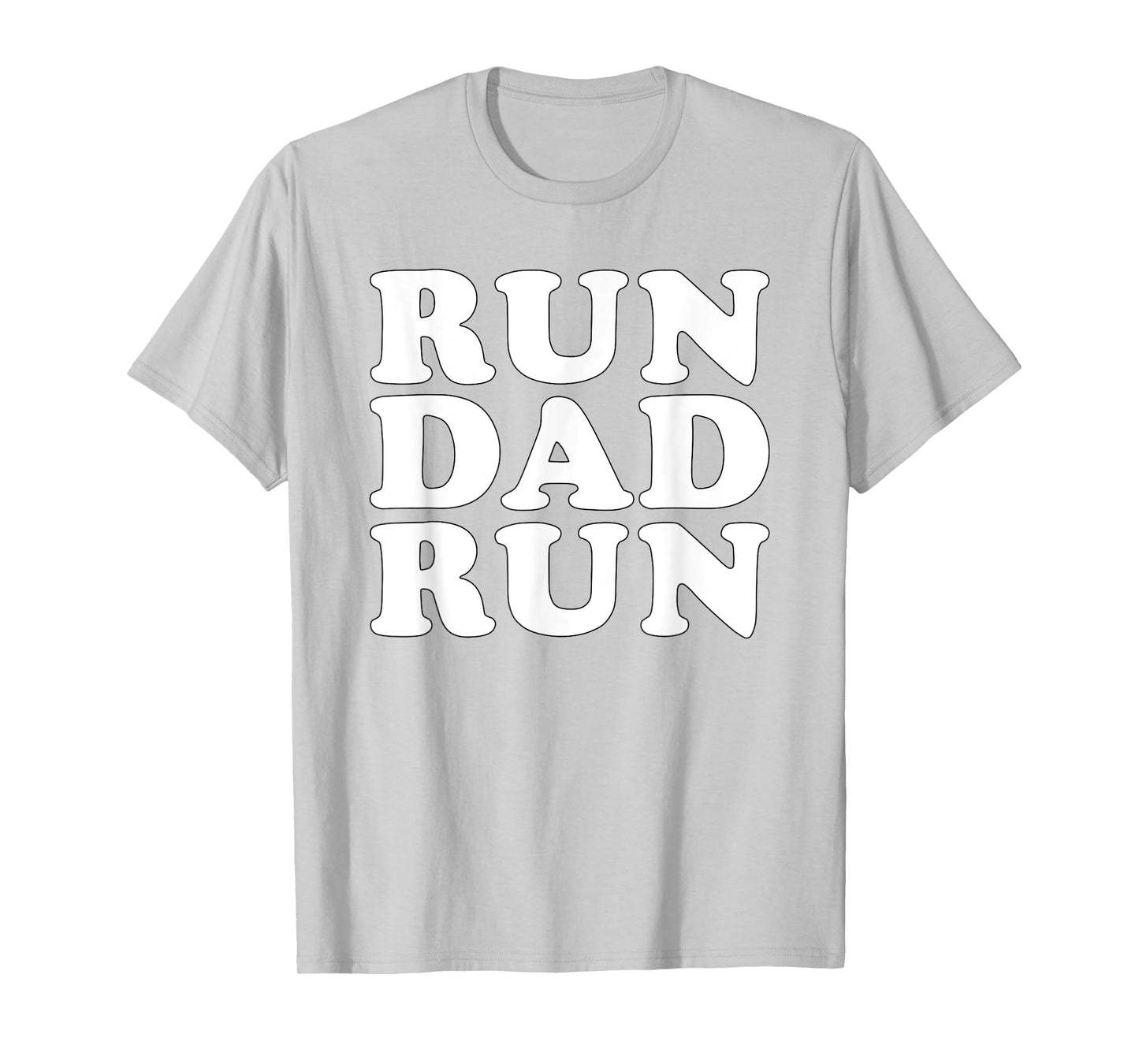 Run Dad Run T-Shirt Marathon Running Spectator Shirt T-Shirt