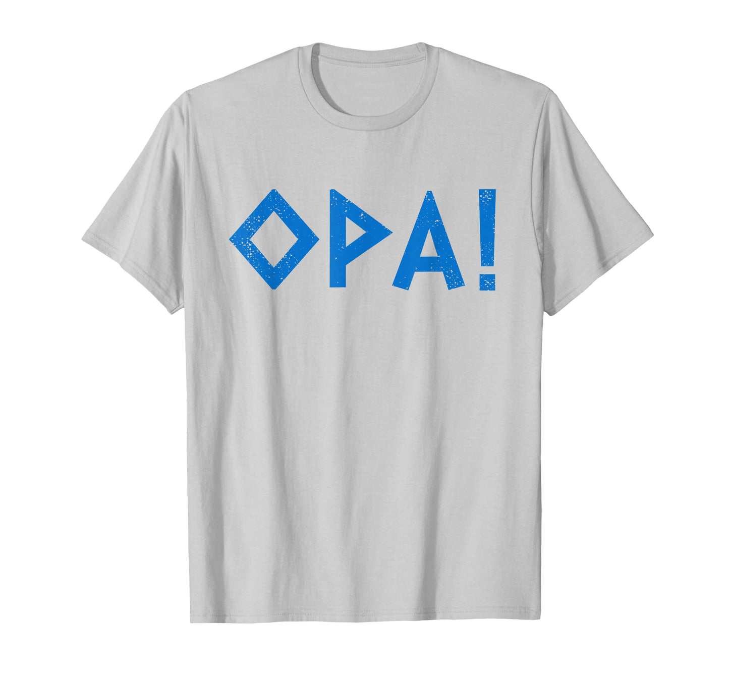 Opa Ancient Greek Pride Greek Flag Funny Greek Party Greece T-Shirt