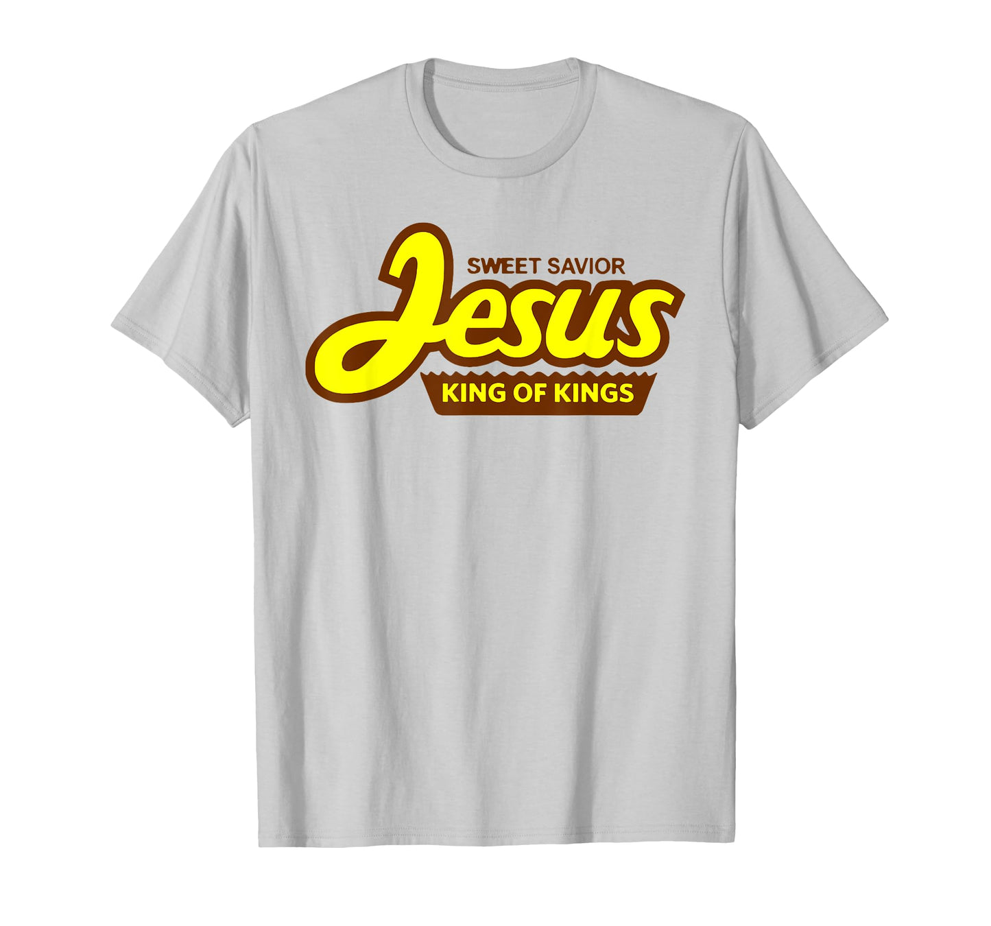 Sweet Savior Jesus King Of Kings T-Shirt