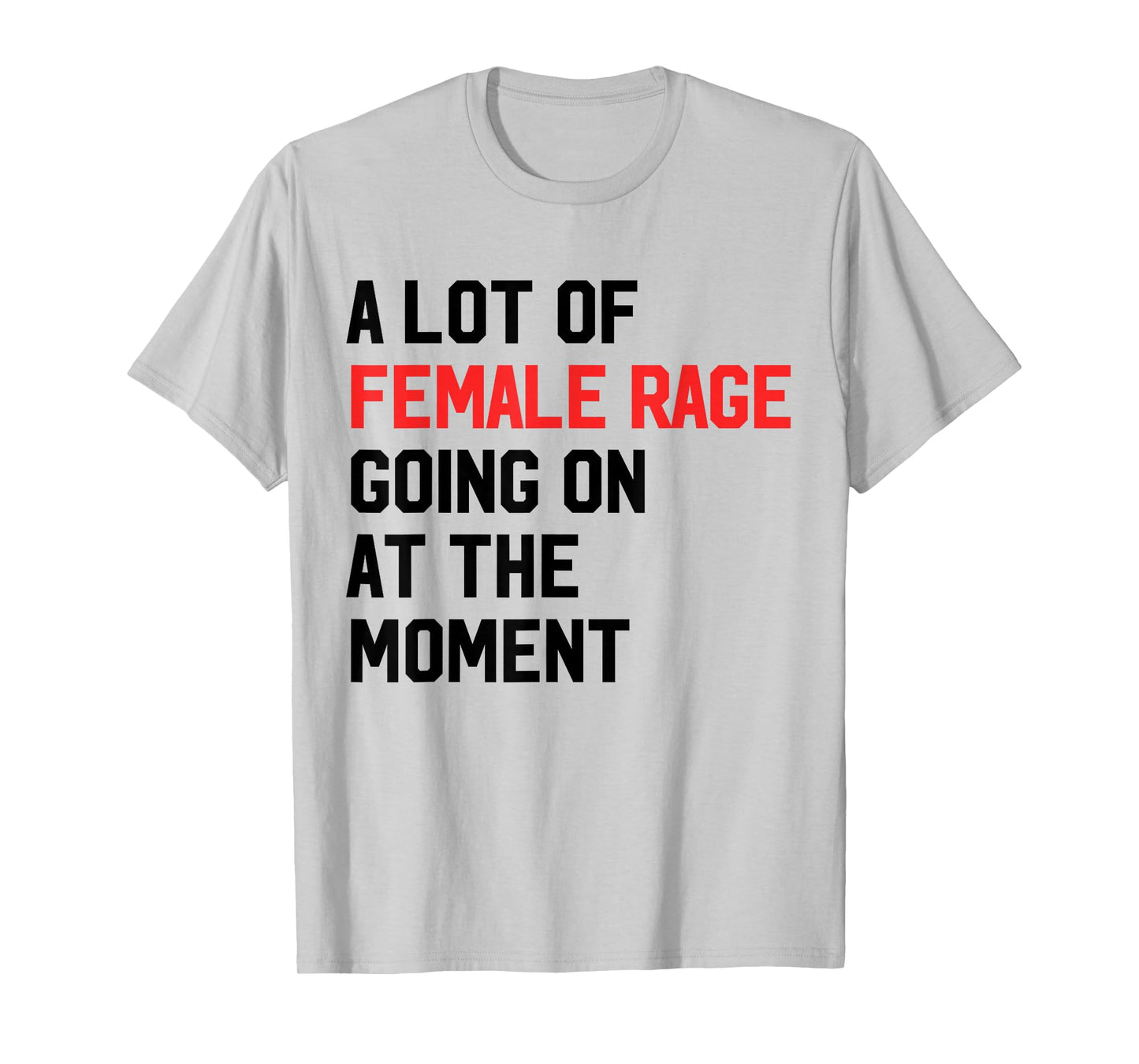 A Lot Of Female Retro TAYLOR Rage Going On At The Moment T-Shirt