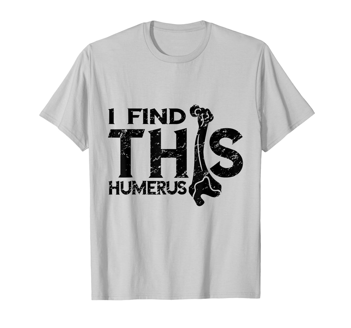 Kinesiologist I Find This Humerus Kinesiology Vintage Bone T-Shirt