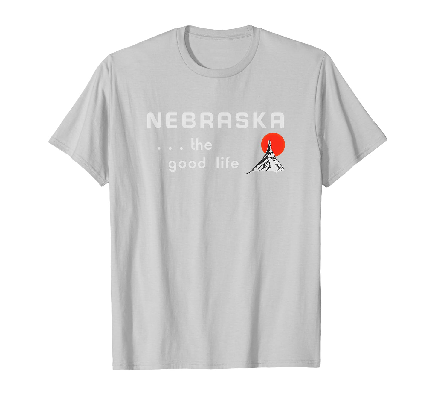 Nebraska The Good Life Highway Welcome Sign T-Shirt