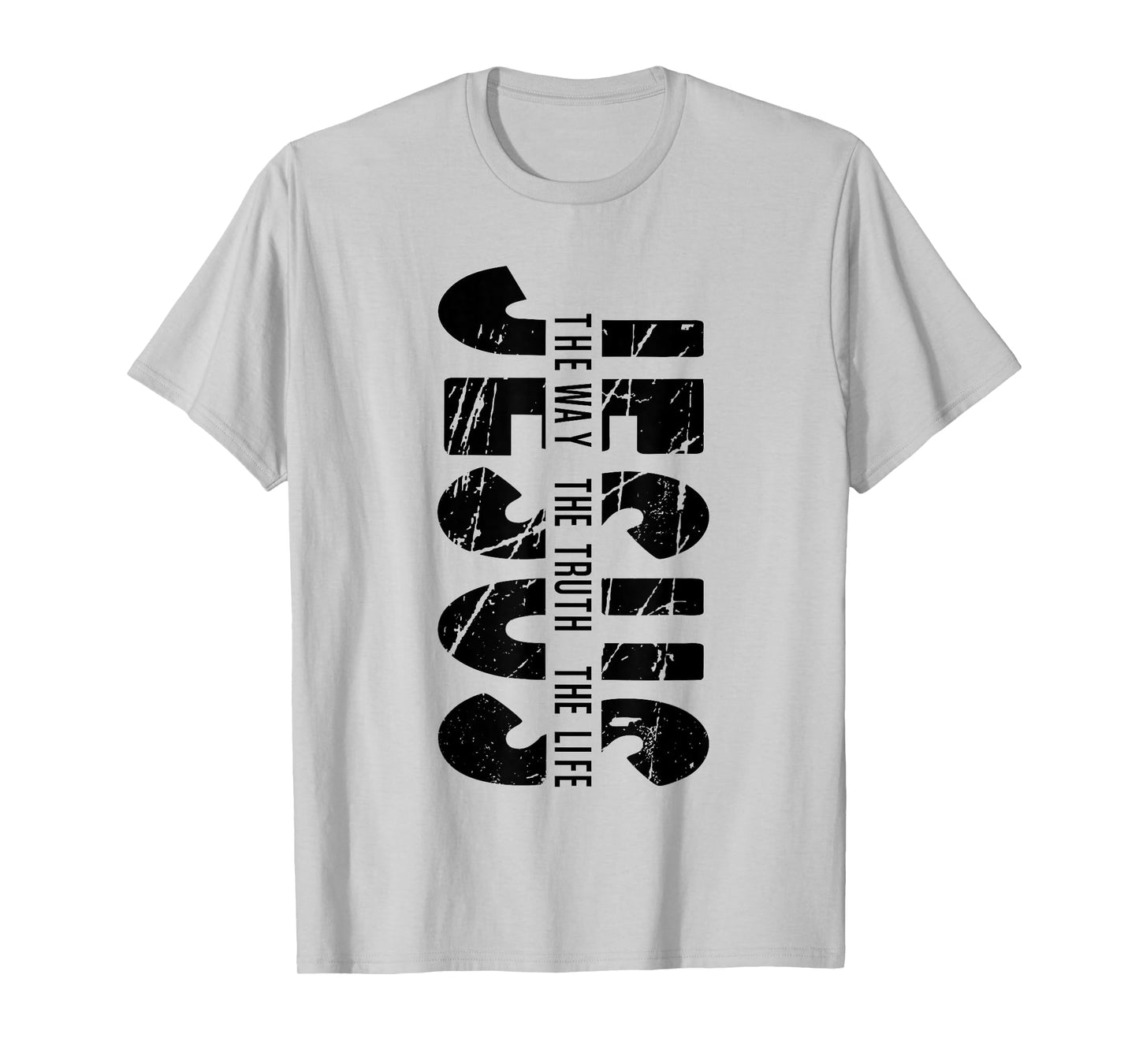 Jesus The Way Truth Life Christian Religious Faith for Men T-Shirt