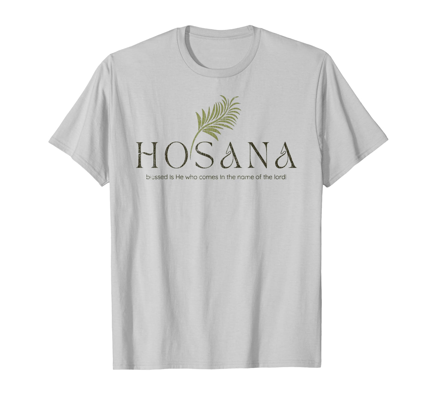 Vintage John 12_13 Hosanna Blessed Is He Who Comes T-Shirt
