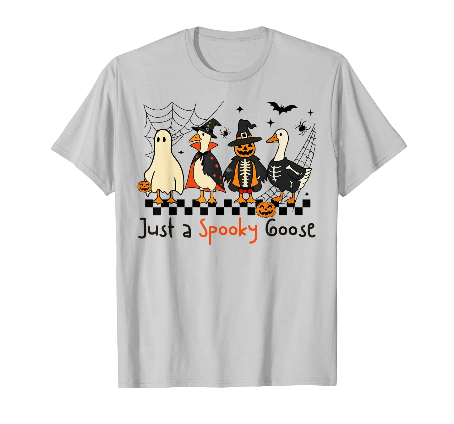 Just A Spooky Goose Halloween Silly Goose Funny Halloween T-Shirt