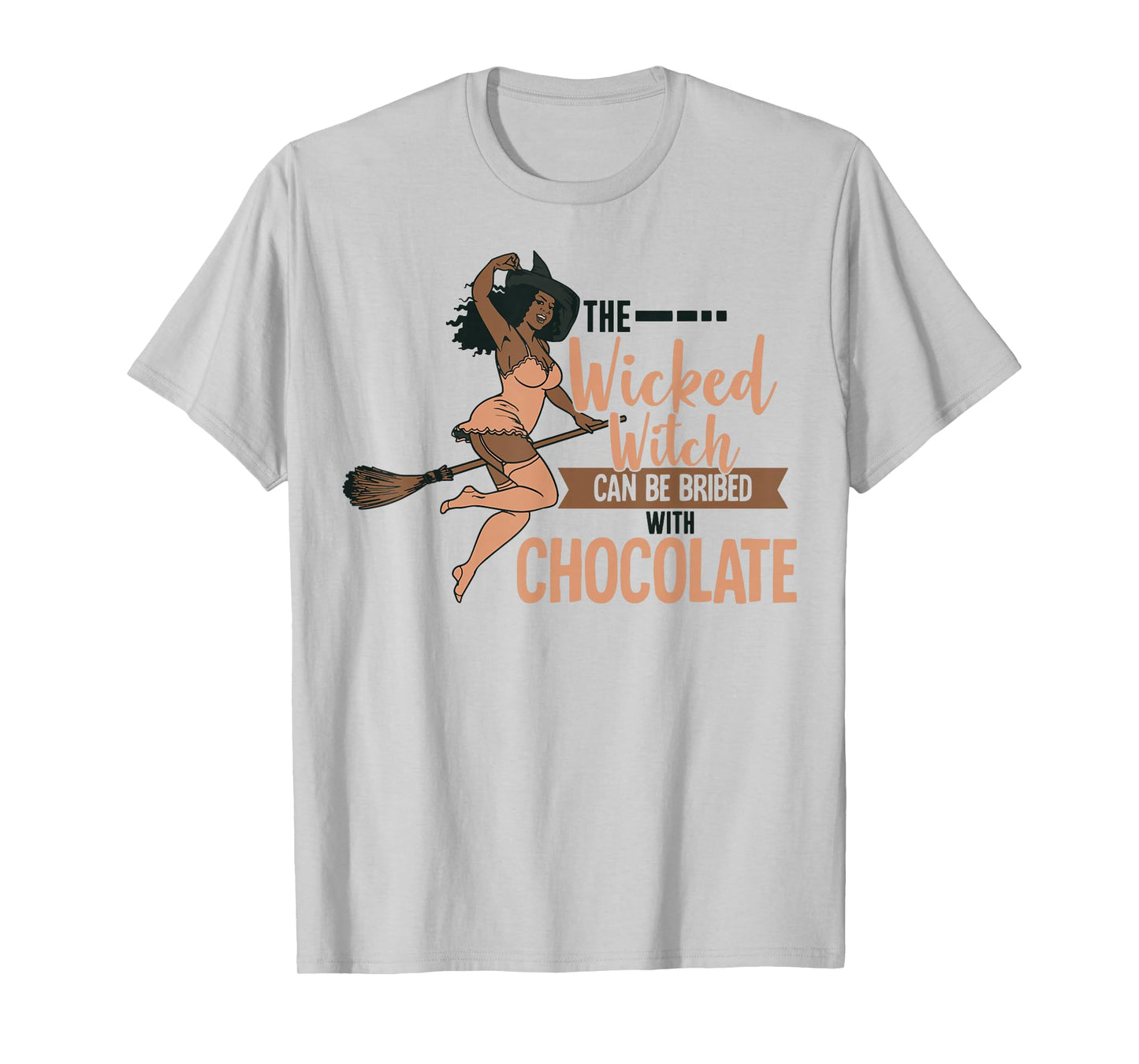 Funny Wicked Black Witch Chocolate Melanin Halloween Witches T-Shirt