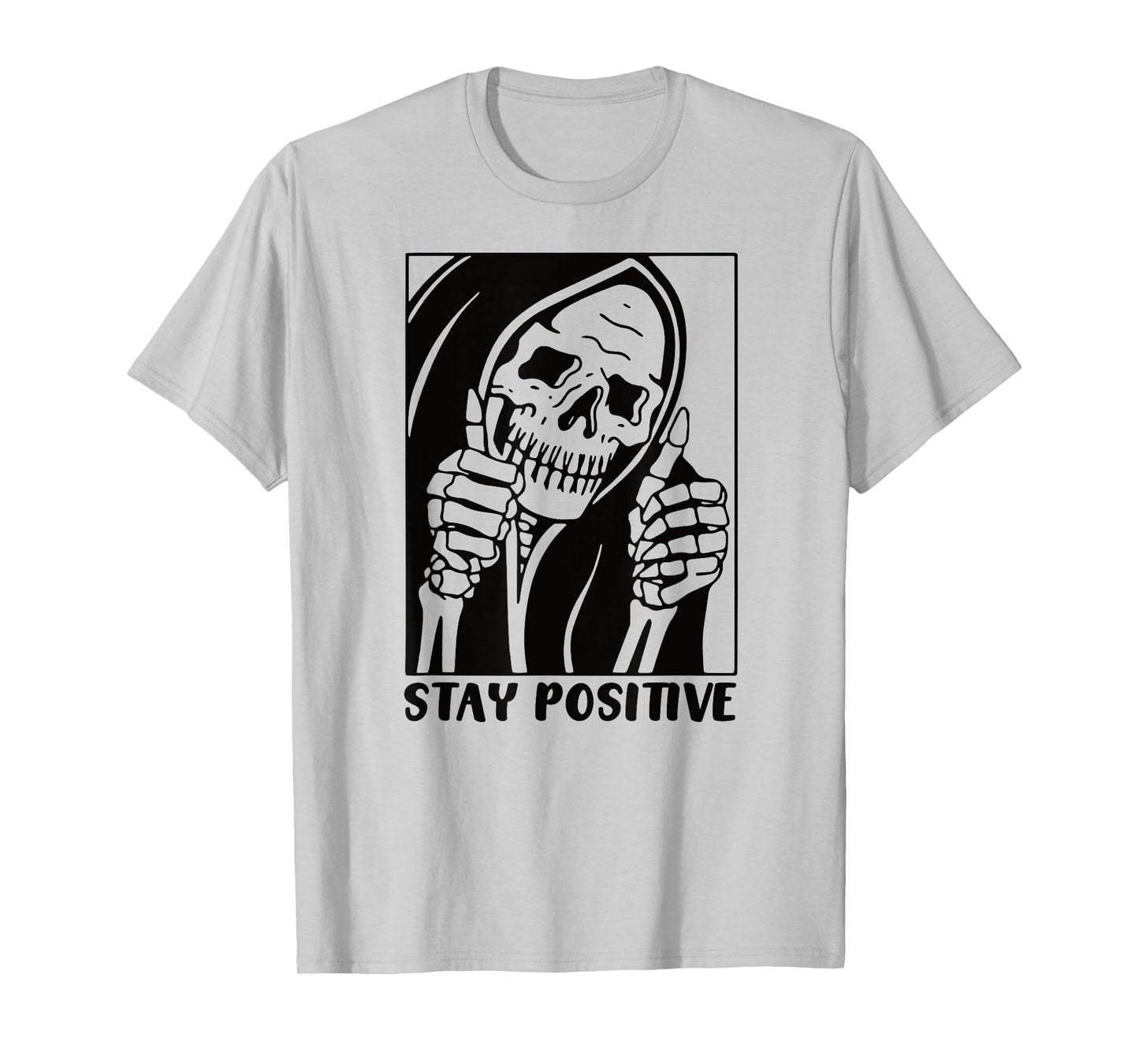 Death Stay Positive Skeleton Thumbs Up. Black Unisex Graphic T-Shirt