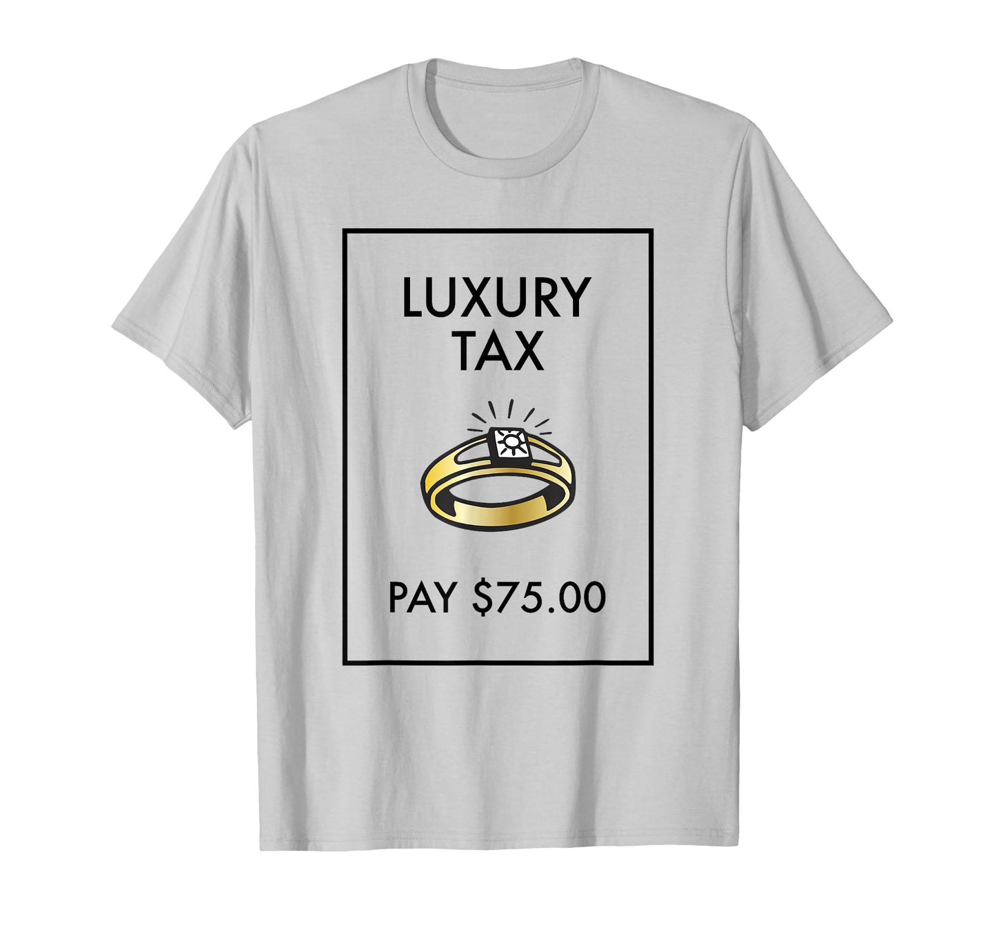 Monopoly Board Game Luxury Tax Pay $75 Classic T-Shirt