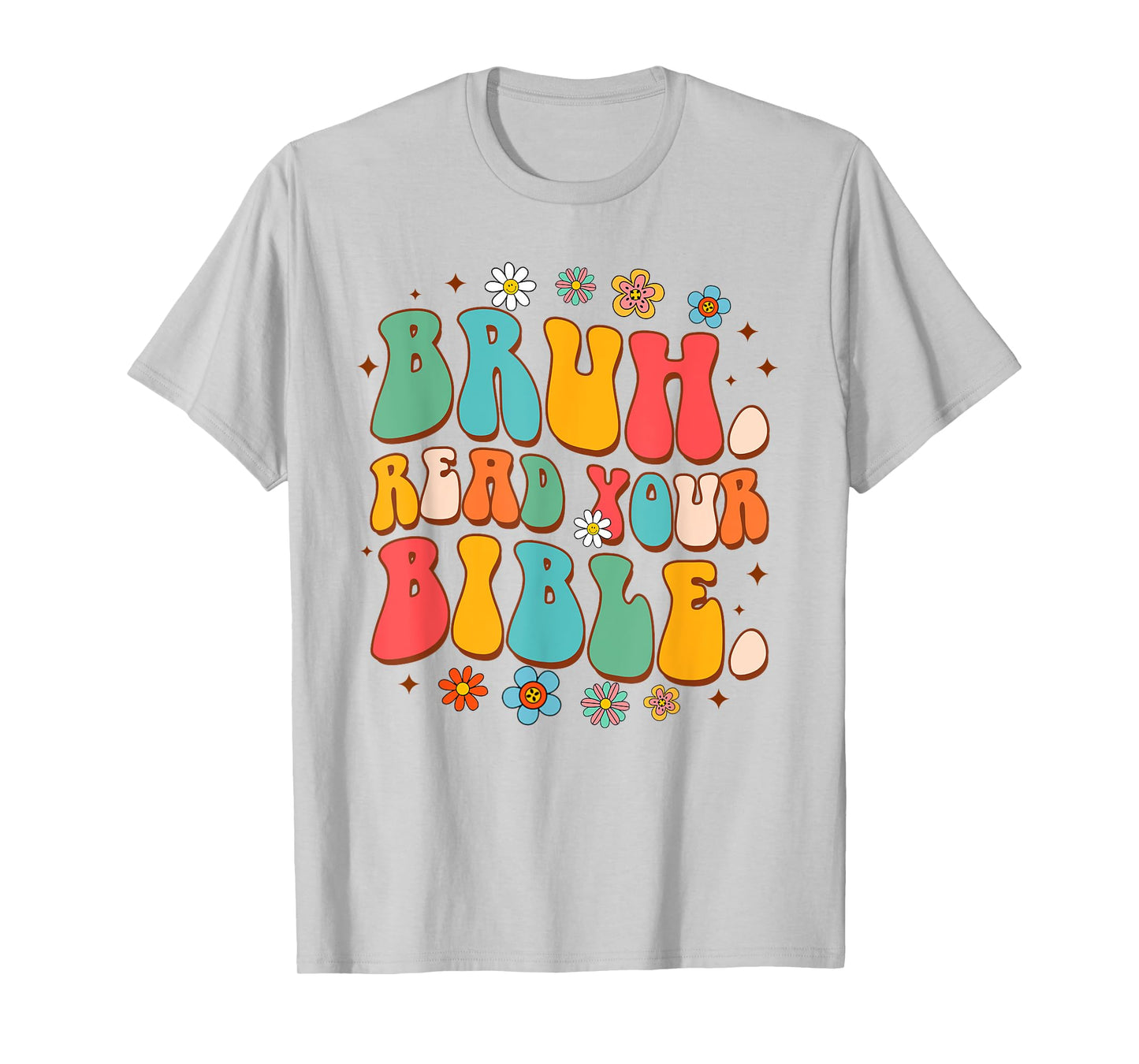 Funny Christian Jesus God Religious Bruh Reads Your Bible T-Shirt