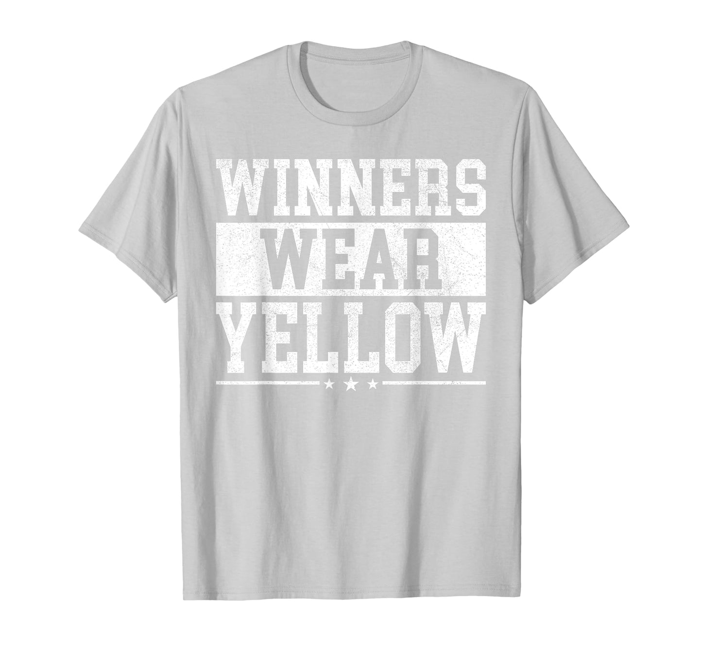 Winners Wear Yellow Color War Camp Spirit Game Team Wear T-Shirt