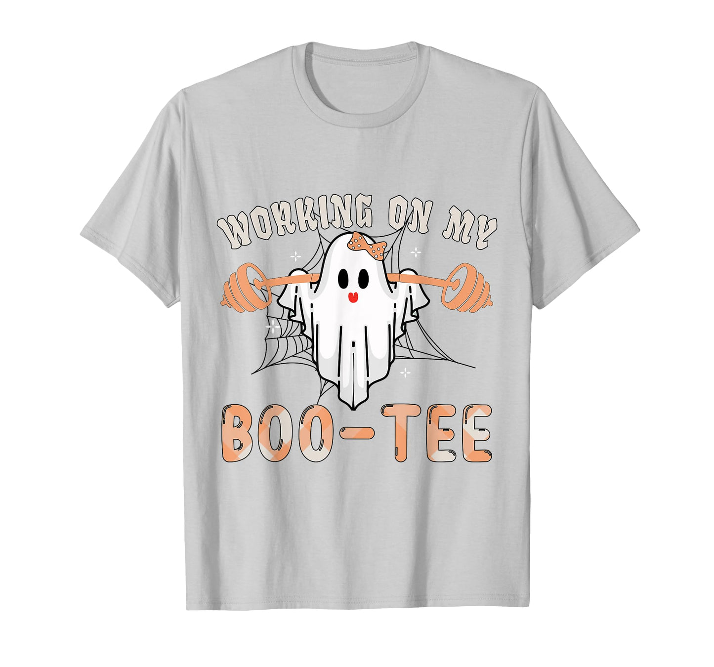 Working On My Bootee Ghost Boo Gym Spooky Funny Halloween T-Shirt